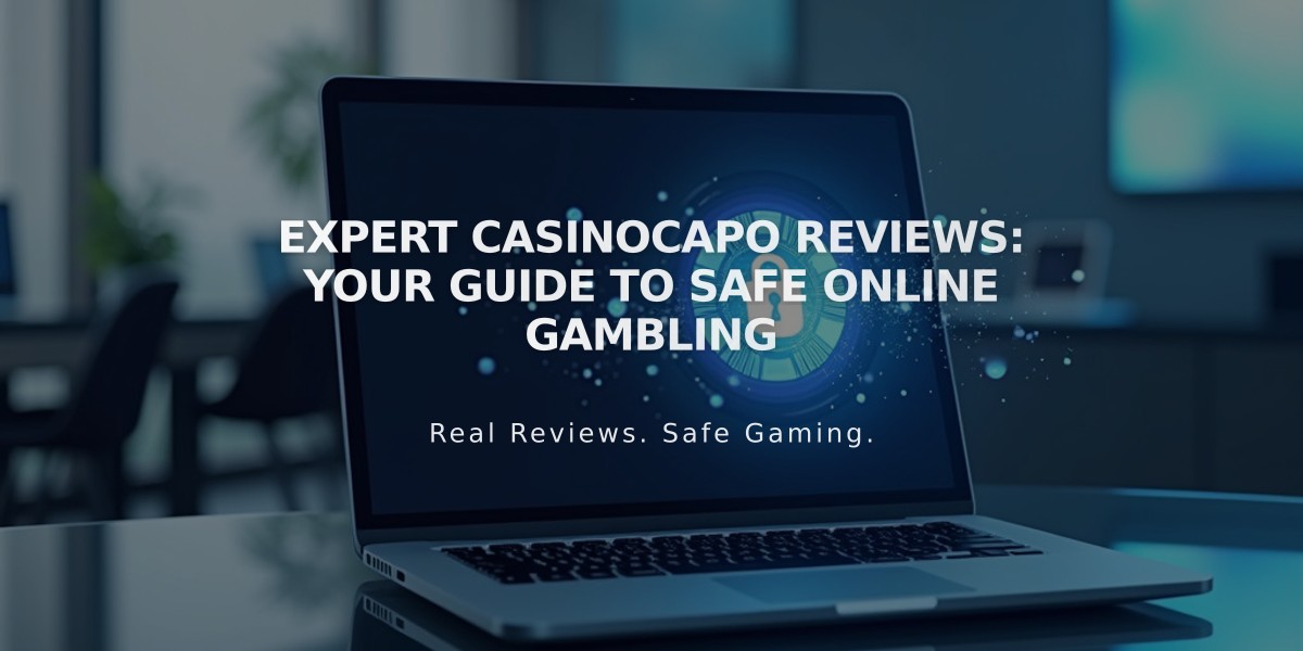 Expert Casinocapo Reviews: Your Guide to Safe Online Gambling