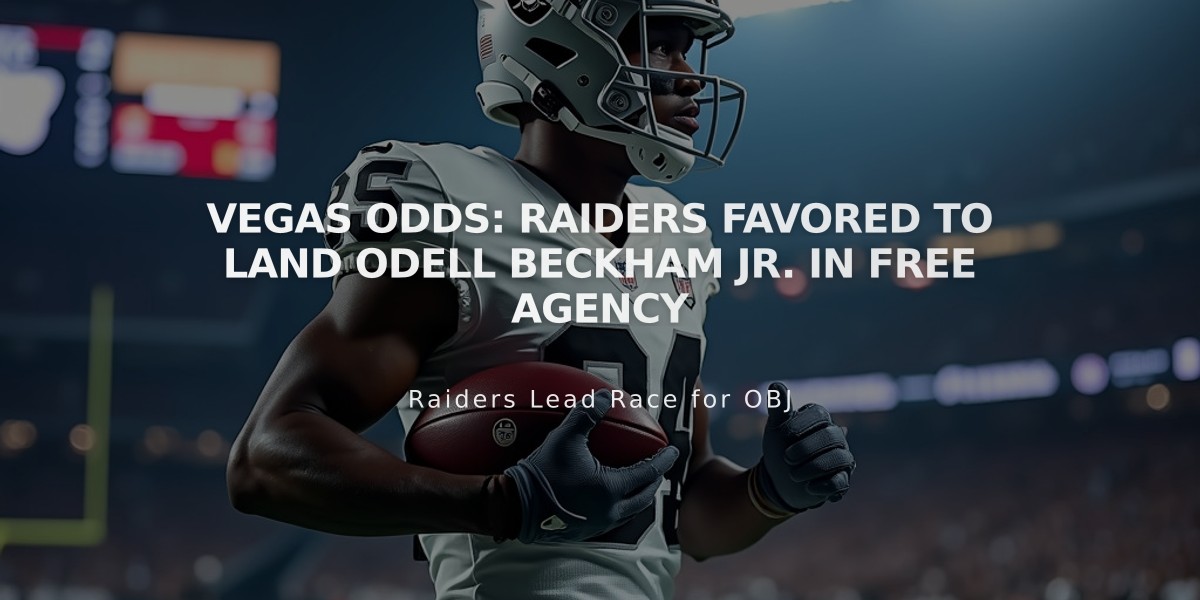 Vegas Odds: Raiders Favored to Land Odell Beckham Jr. in Free Agency