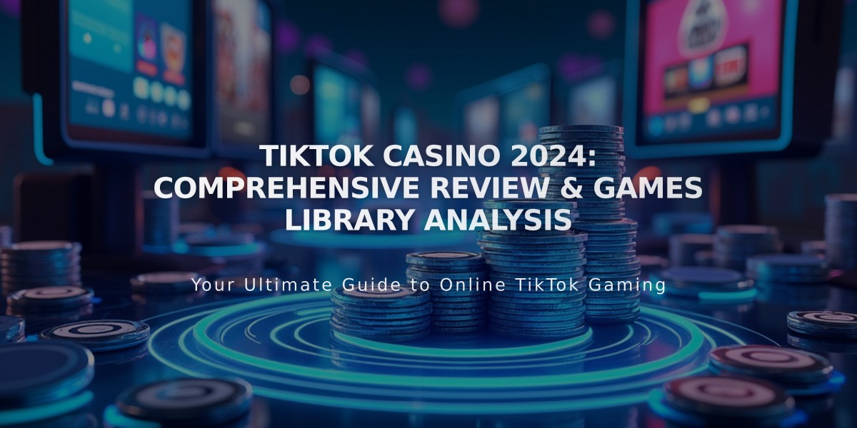 TikTok Casino 2024: Comprehensive Review & Games Library Analysis