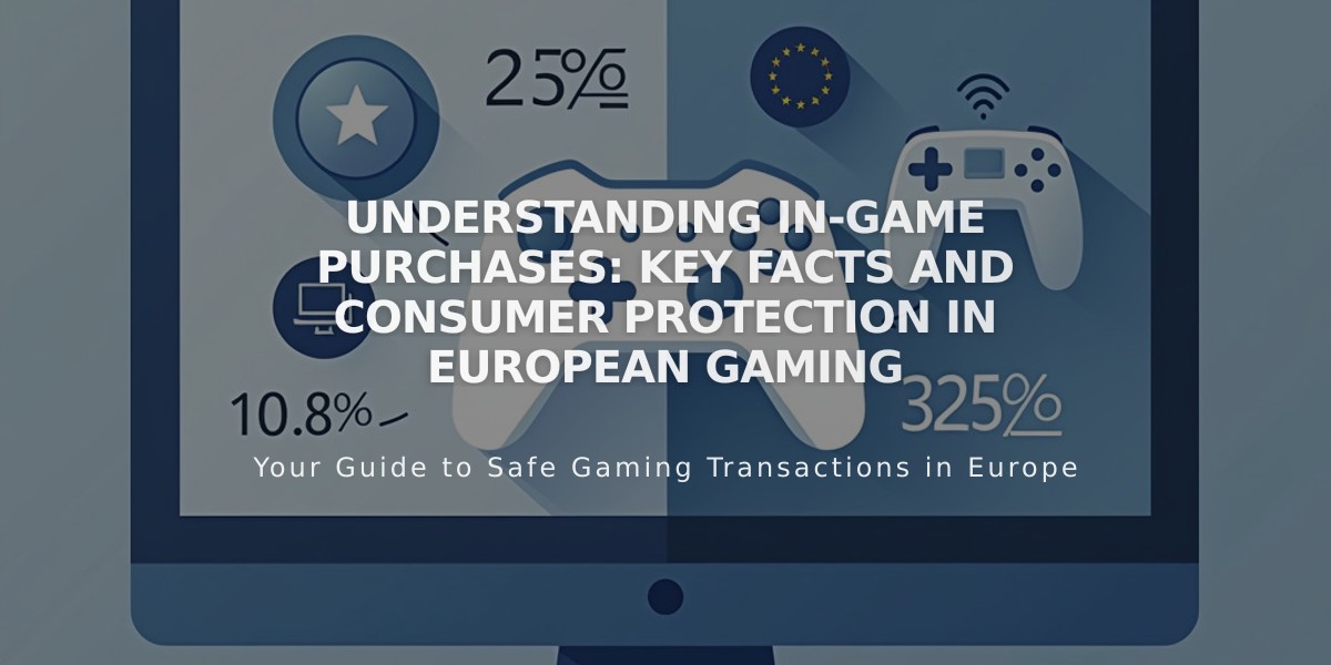 Understanding In-Game Purchases: Key Facts and Consumer Protection in European Gaming