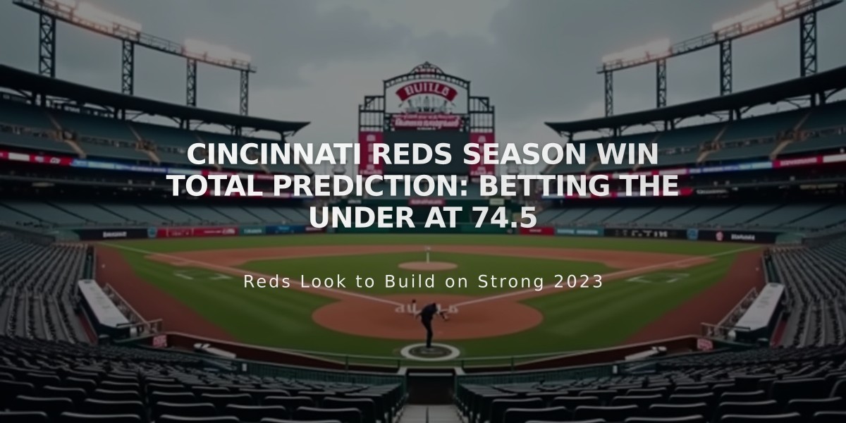 Cincinnati Reds Season Win Total Prediction: Betting the Under at 74.5