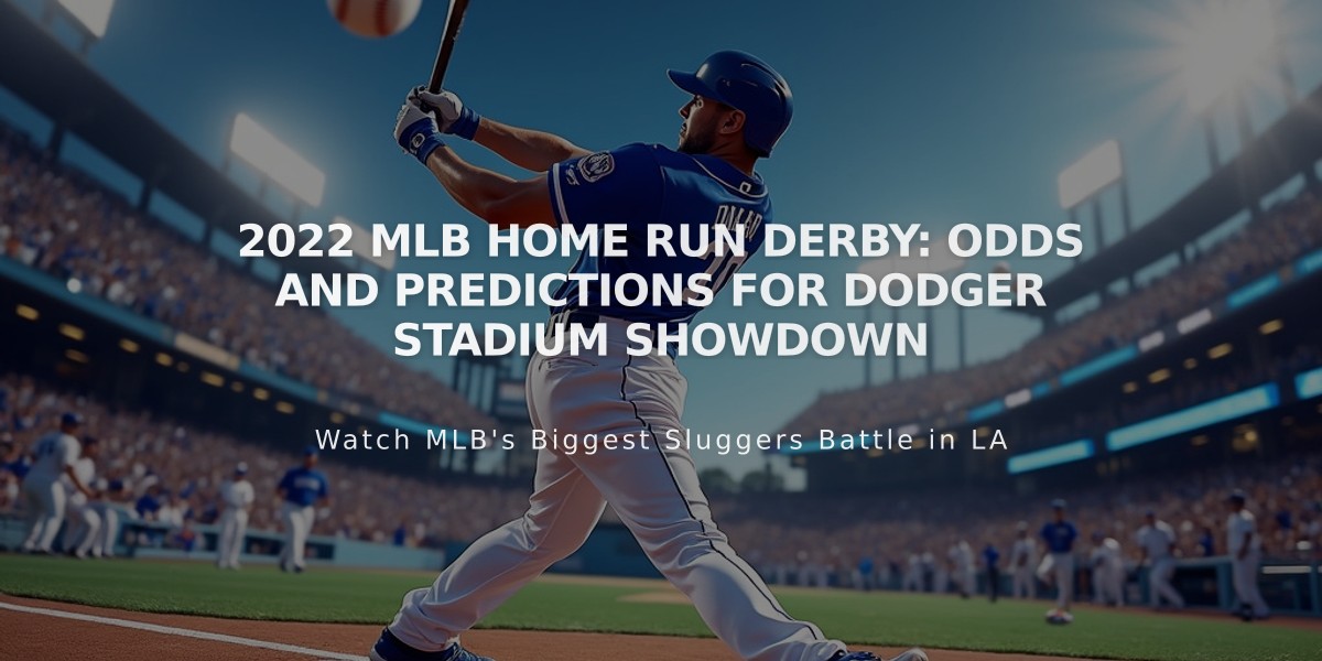 2022 MLB Home Run Derby: Odds and Predictions for Dodger Stadium Showdown