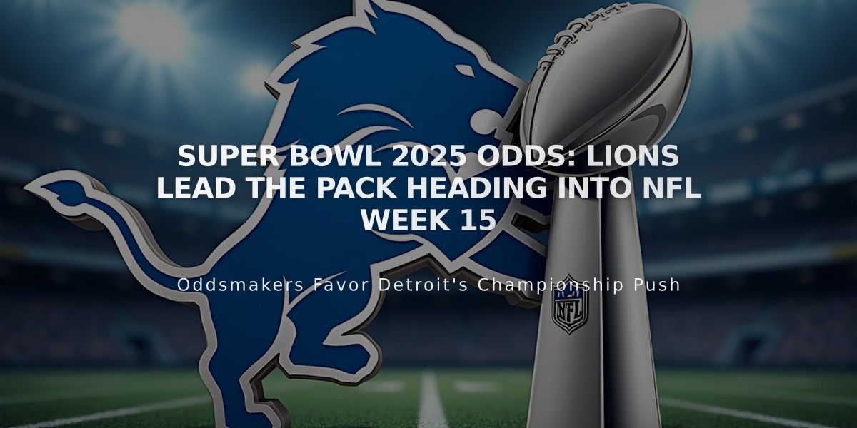 Super Bowl 2025 Odds: Lions Lead the Pack Heading into NFL Week 15