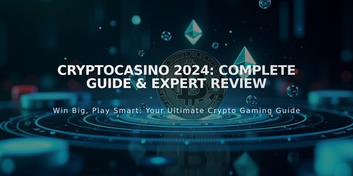 CryptoCasino 2024: Complete Guide & Expert Review