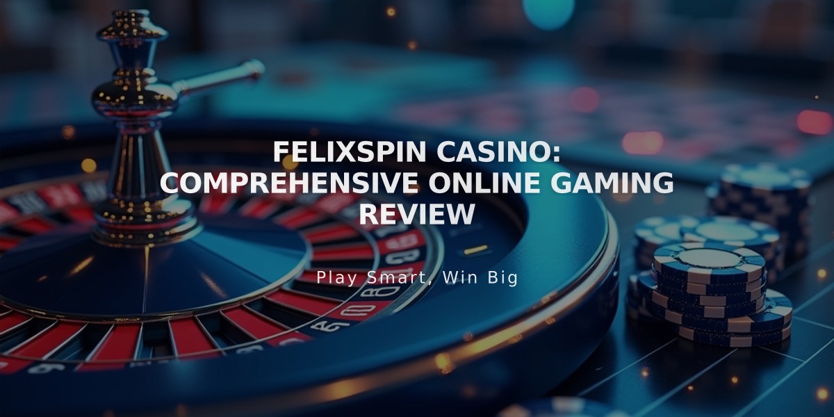 Felixspin Casino: Comprehensive Online Gaming Review