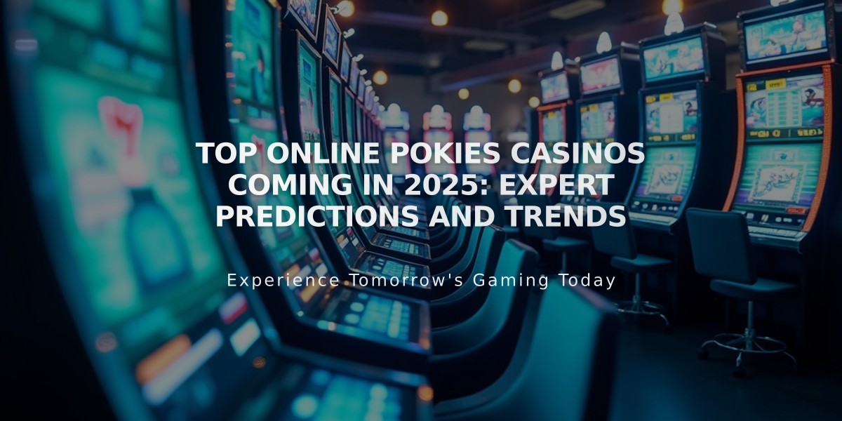 Top Online Pokies Casinos Coming in 2025: Expert Predictions and Trends