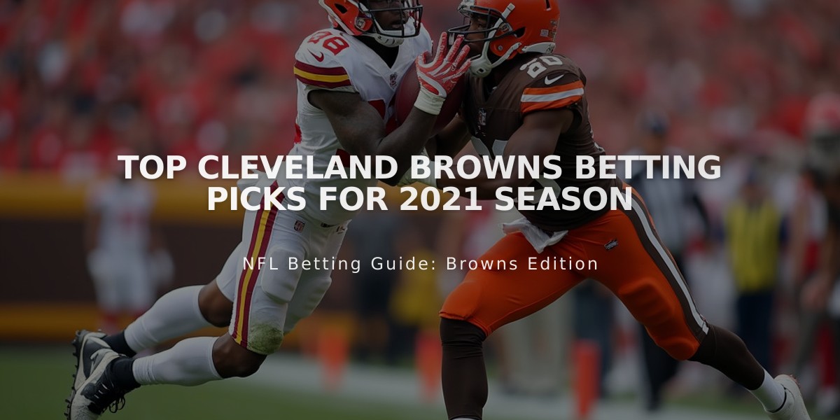 Top Cleveland Browns Betting Picks for 2021 Season