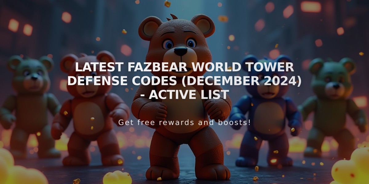 Latest Fazbear World Tower Defense Codes (December 2024) - Active List