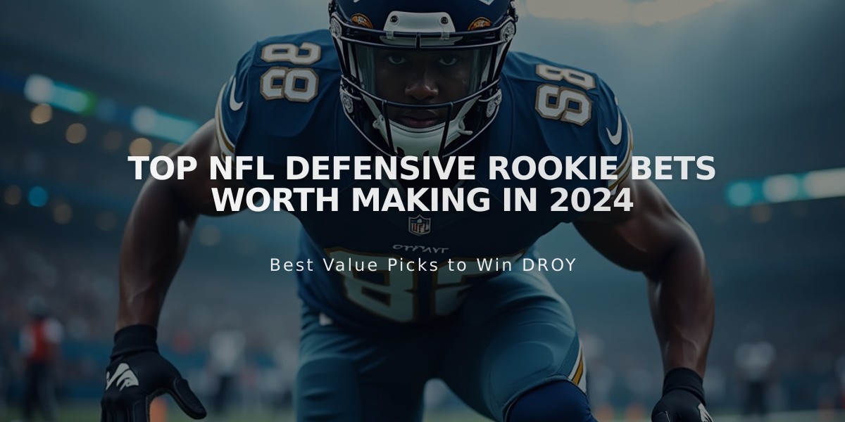 Top NFL Defensive Rookie Bets Worth Making in 2024