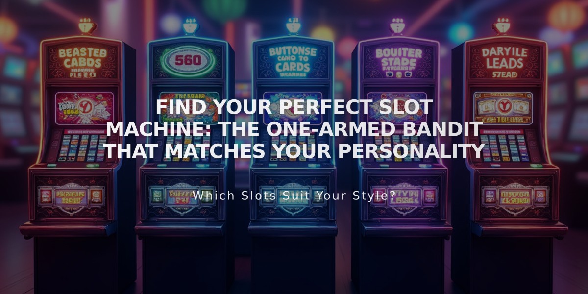 Find Your Perfect Slot Machine: The One-Armed Bandit That Matches Your Personality