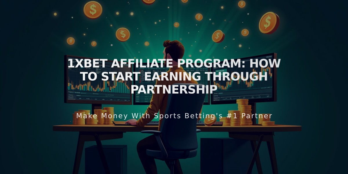 1xBet Affiliate Program: How to Start Earning Through Partnership