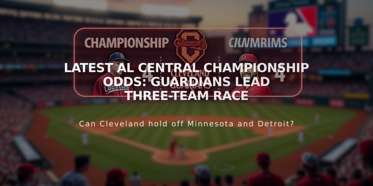 Latest AL Central Championship Odds: Guardians Lead Three-Team Race