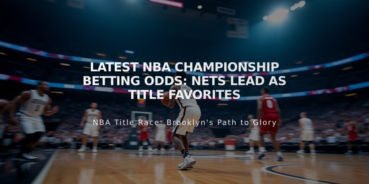 Latest NBA Championship Betting Odds: Nets Lead as Title Favorites