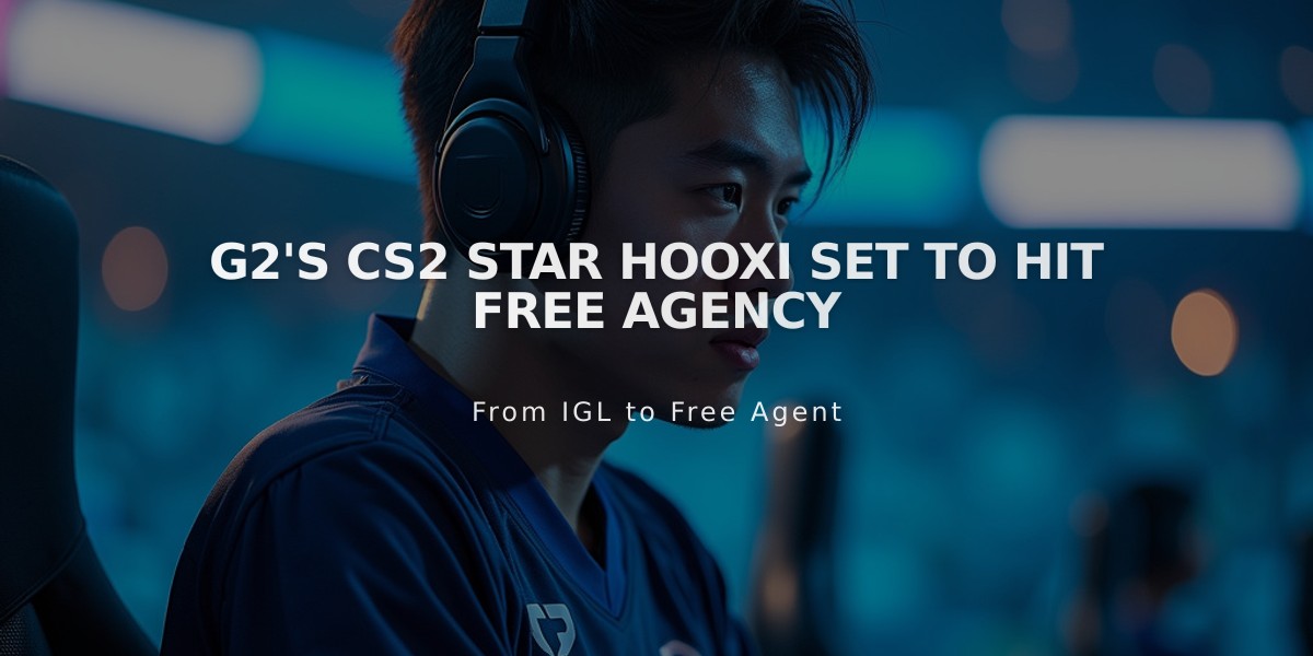 G2's CS2 Star HooXi Set to Hit Free Agency