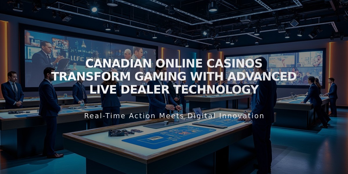 Canadian Online Casinos Transform Gaming with Advanced Live Dealer Technology