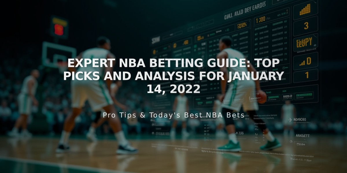 Expert NBA Betting Guide: Top Picks and Analysis for January 14, 2022