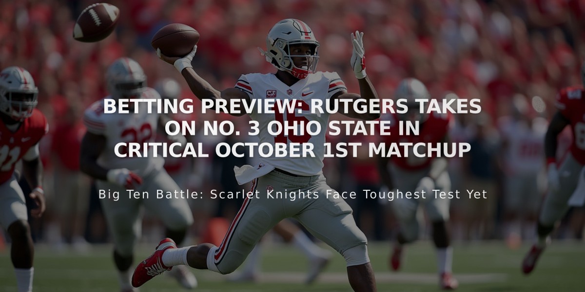 Betting Preview: Rutgers Takes on No. 3 Ohio State in Critical October 1st Matchup