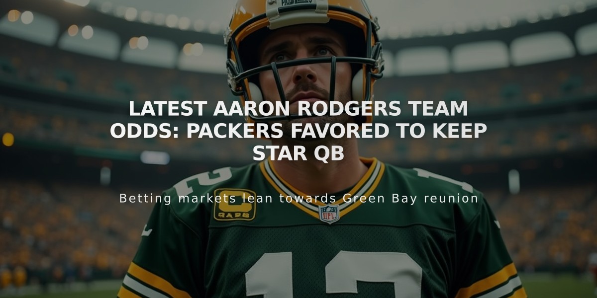 Latest Aaron Rodgers Team Odds: Packers Favored to Keep Star QB