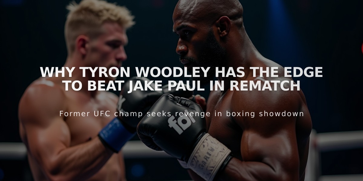 Why Tyron Woodley Has the Edge to Beat Jake Paul in Rematch