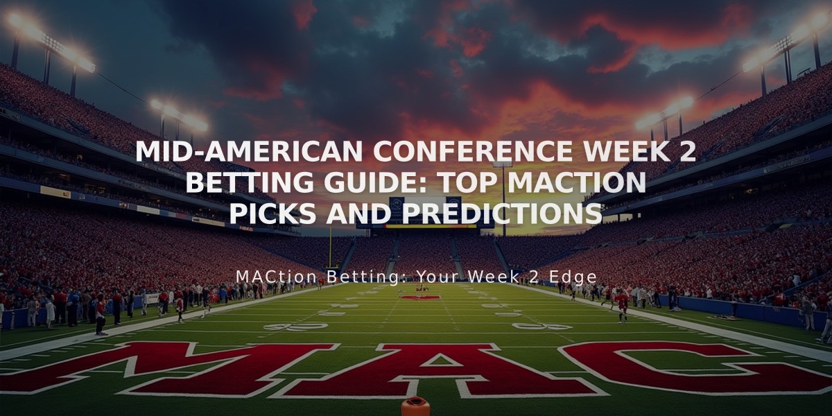 Mid-American Conference Week 2 Betting Guide: Top MACtion Picks and Predictions