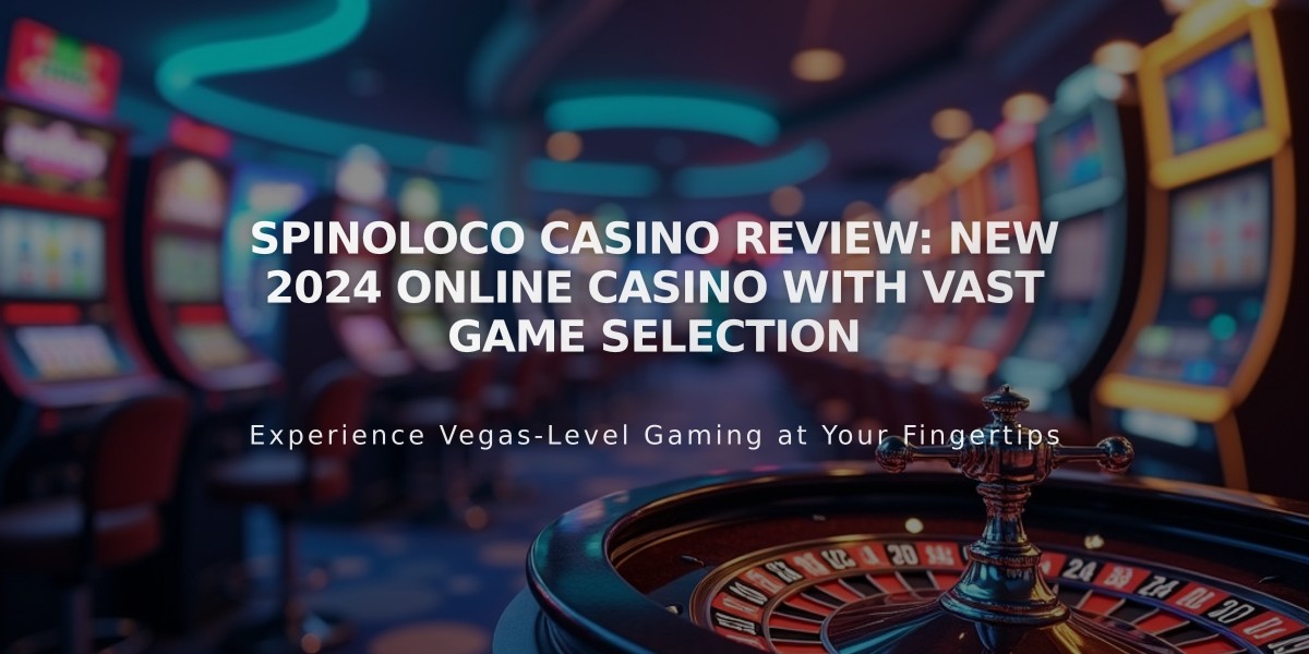 Spinoloco Casino Review: New 2024 Online Casino with Vast Game Selection