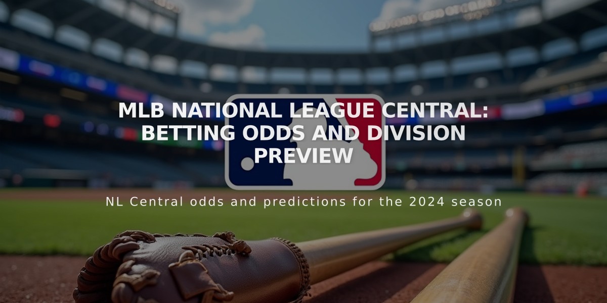 MLB National League Central: Betting Odds and Division Preview