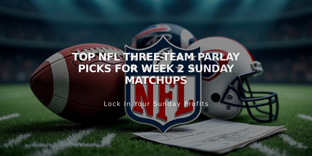 Top NFL Three-Team Parlay Picks for Week 2 Sunday Matchups