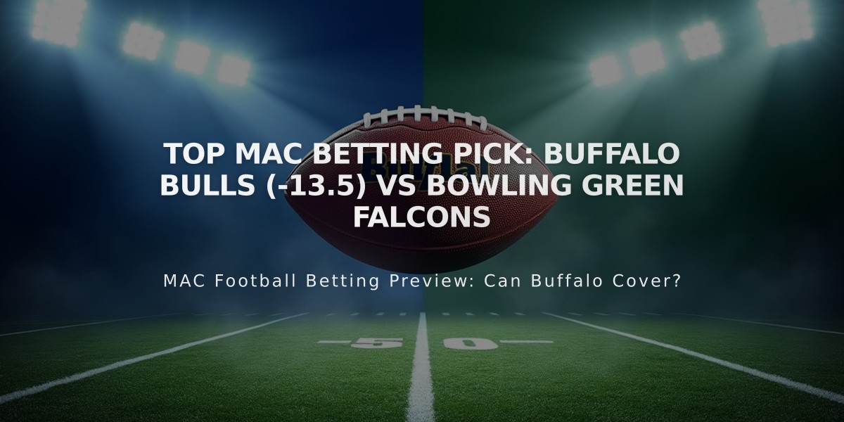 Top MAC Betting Pick: Buffalo Bulls (-13.5) vs Bowling Green Falcons