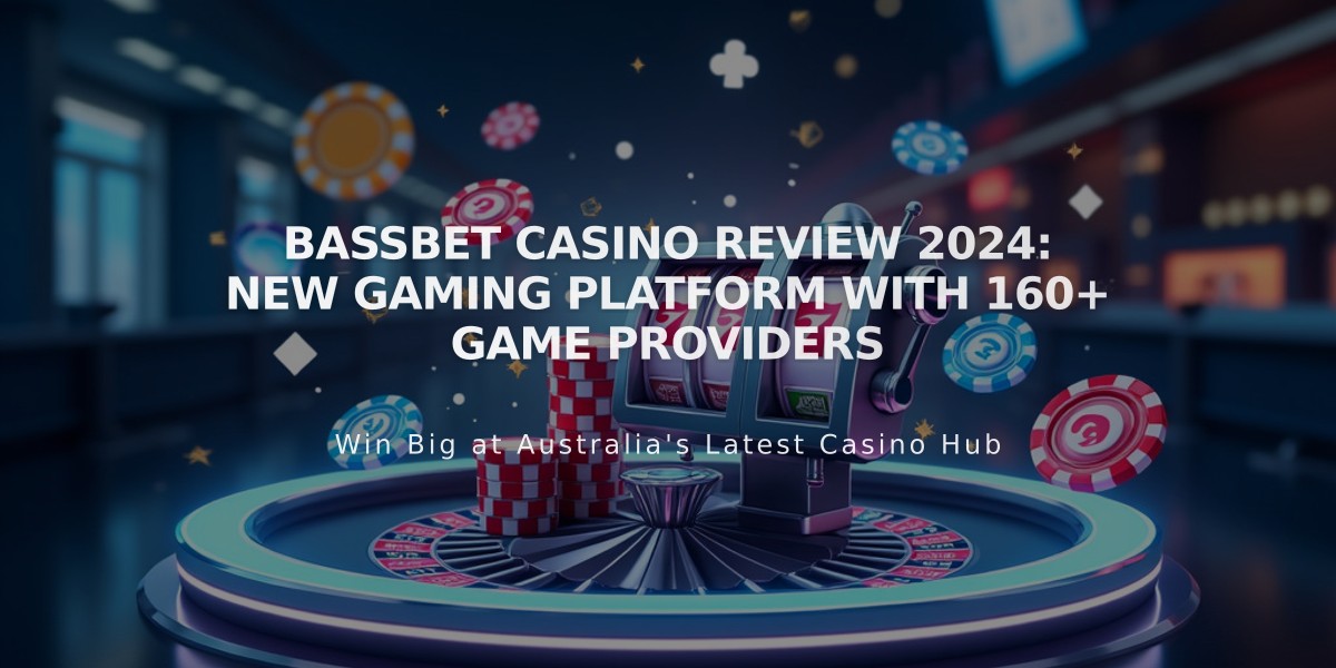 Bassbet Casino Review 2024: New Gaming Platform with 160+ Game Providers