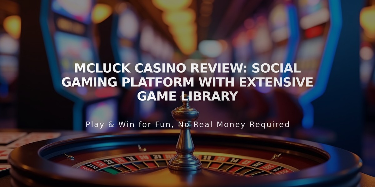 McLuck Casino Review: Social Gaming Platform with Extensive Game Library