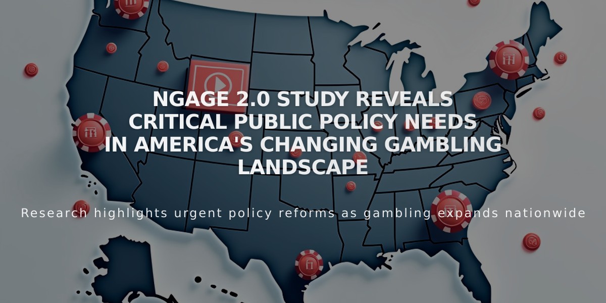 NGAGE 2.0 Study Reveals Critical Public Policy Needs in America's Changing Gambling Landscape