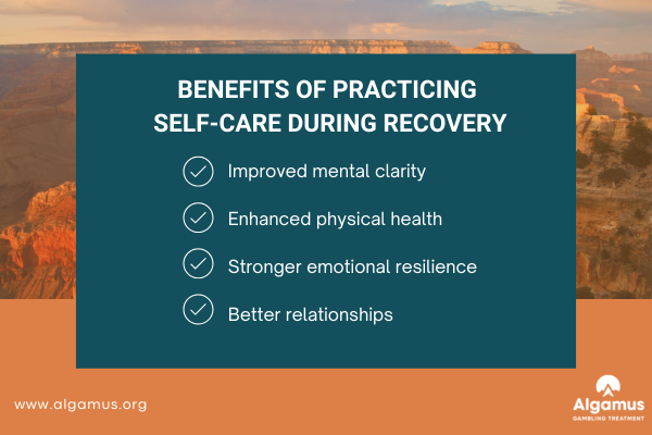 Self-Care Benefits During Gambling Recovery