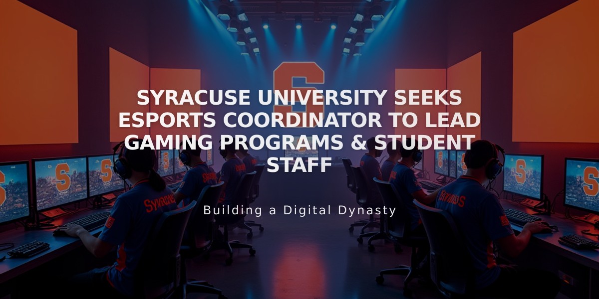 Syracuse University Seeks eSports Coordinator to Lead Gaming Programs & Student Staff