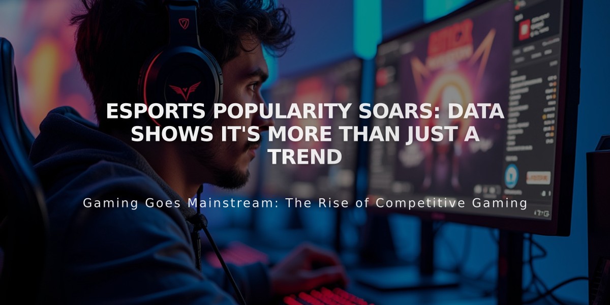 eSports Popularity Soars: Data Shows It's More Than Just a Trend