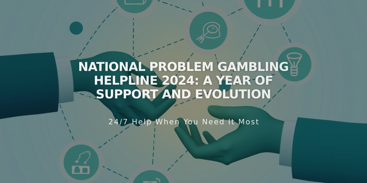 National Problem Gambling Helpline 2024: A Year of Support and Evolution