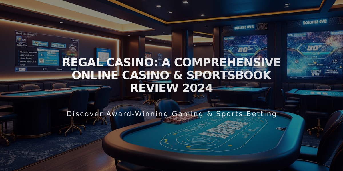 Regal Casino: A Comprehensive Online Casino & Sportsbook Review 2024