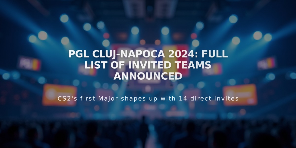 PGL Cluj-Napoca 2024: Full List of Invited Teams Announced