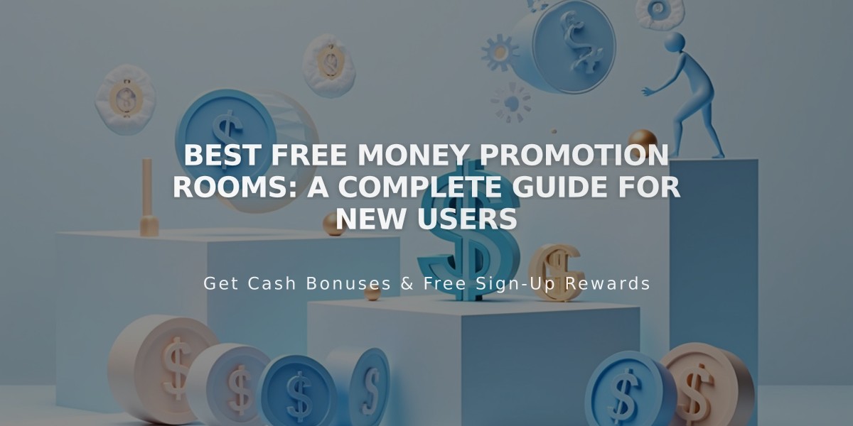 Best Free Money Promotion Rooms: A Complete Guide for New Users