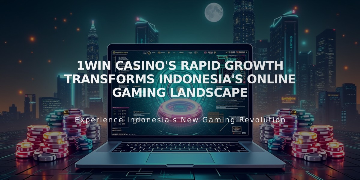 1win Casino's Rapid Growth Transforms Indonesia's Online Gaming Landscape