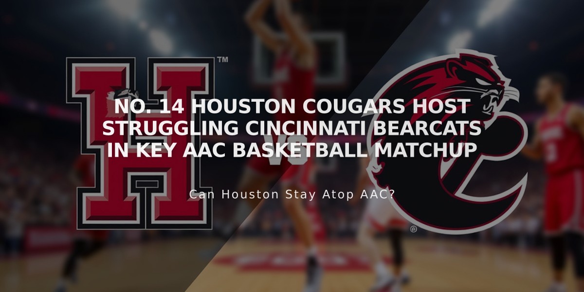 No. 14 Houston Cougars Host Struggling Cincinnati Bearcats in Key AAC Basketball Matchup