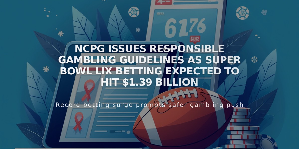 NCPG Issues Responsible Gambling Guidelines as Super Bowl LIX Betting Expected to Hit $1.39 Billion