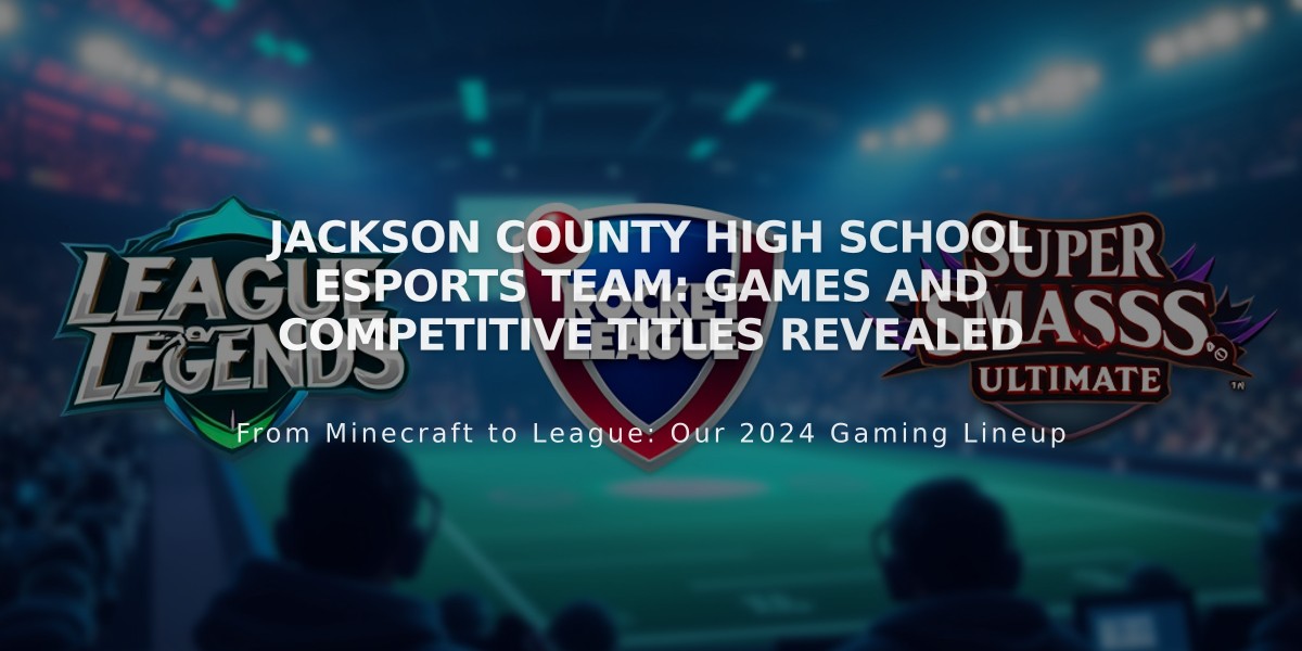 Jackson County High School Esports Team: Games and Competitive Titles Revealed