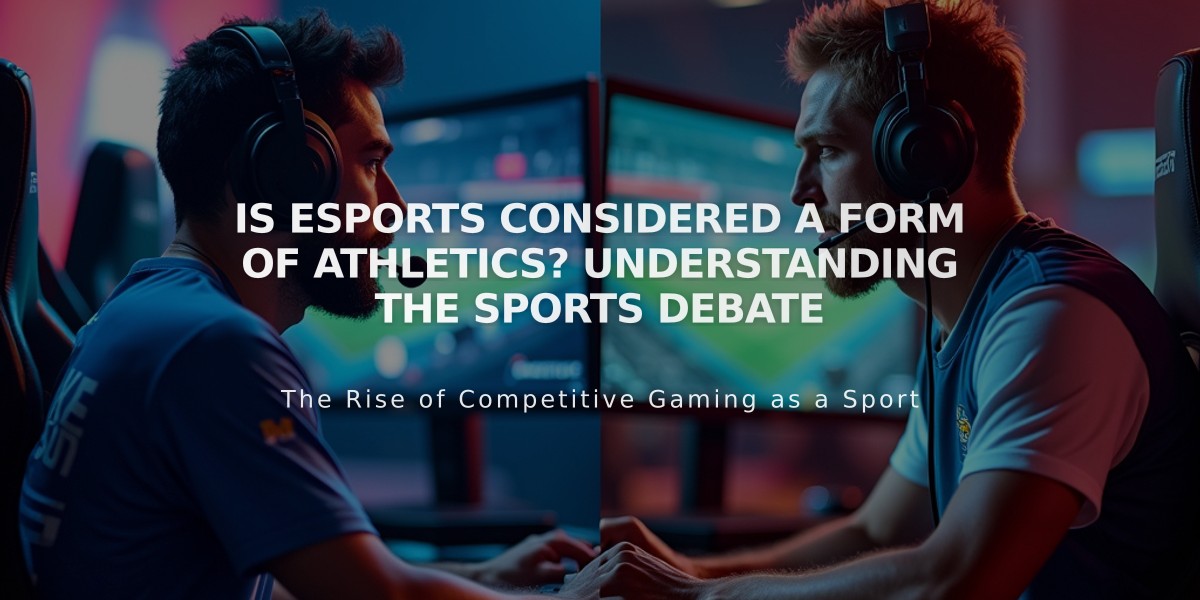 Is Esports Considered a Form of Athletics? Understanding the Sports Debate