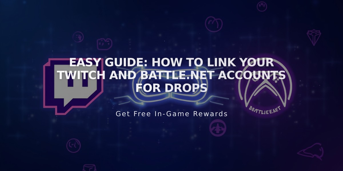 Easy Guide: How to Link Your Twitch and Battle.net Accounts for Drops