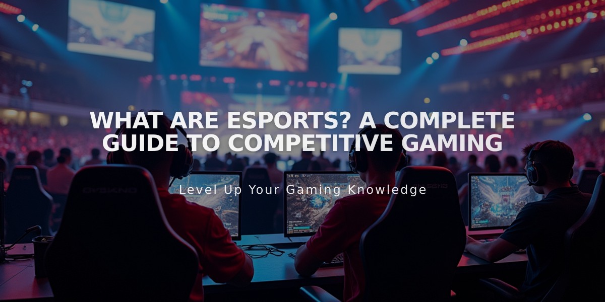 What Are Esports? A Complete Guide to Competitive Gaming