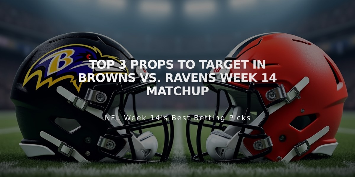 Top 3 Props to Target in Browns vs. Ravens Week 14 Matchup