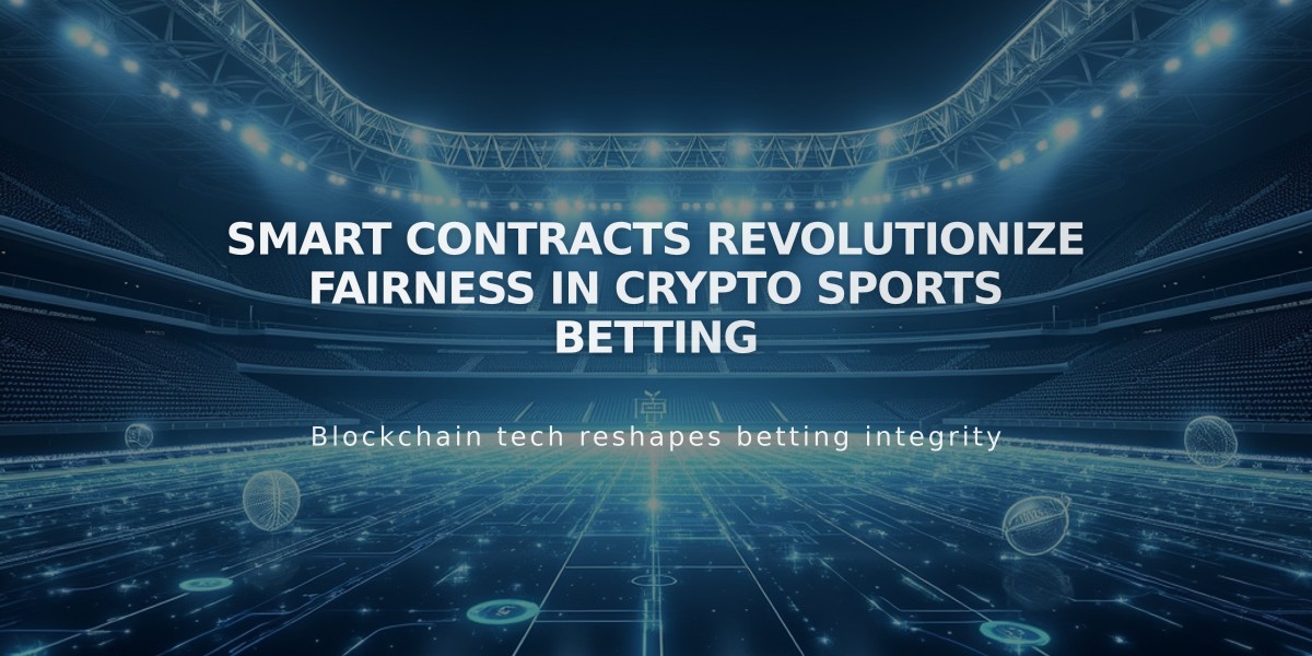 Smart Contracts Revolutionize Fairness in Crypto Sports Betting