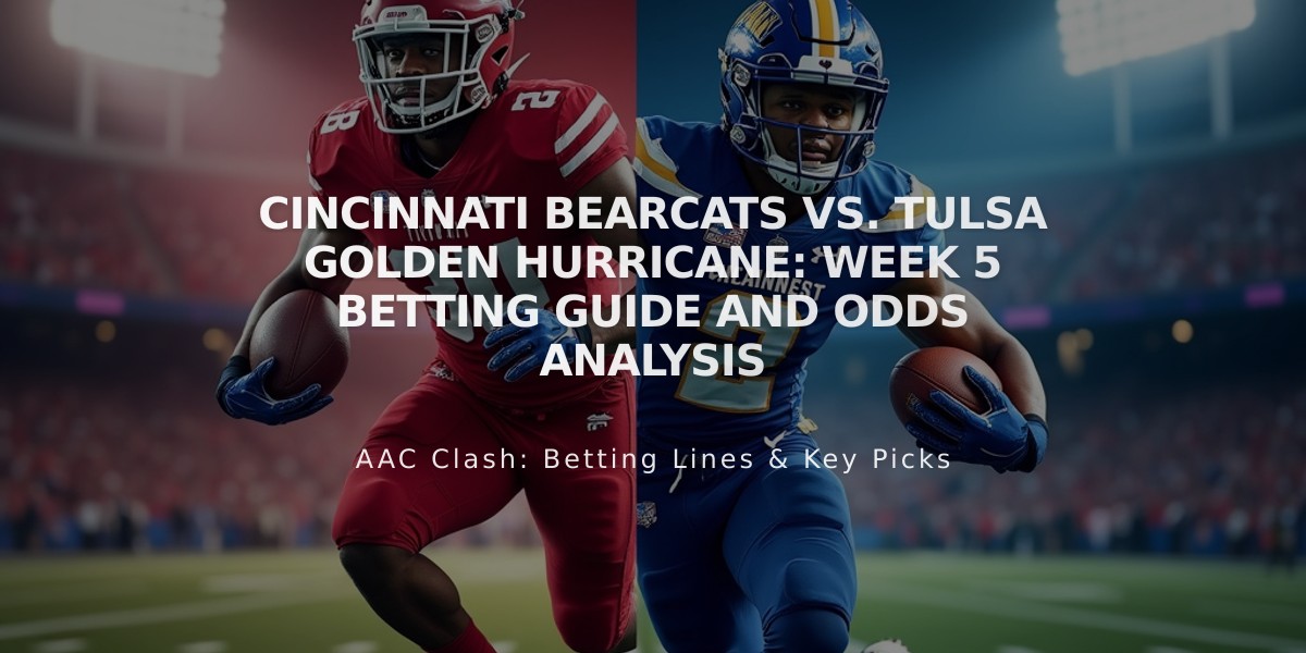 Cincinnati Bearcats vs. Tulsa Golden Hurricane: Week 5 Betting Guide and Odds Analysis