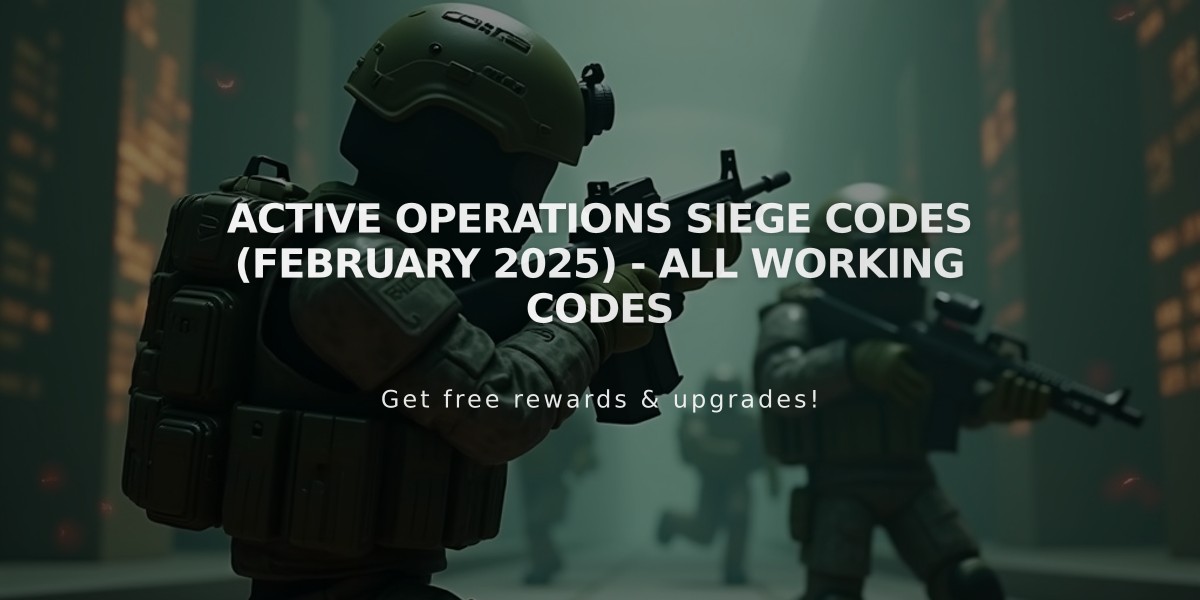 Active Operations Siege Codes (February 2025) - All Working Codes