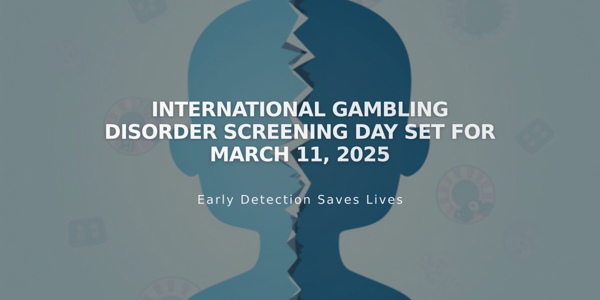 International Gambling Disorder Screening Day Set for March 11, 2025